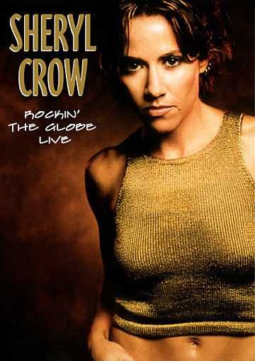 Sheryl Crow - Live - Rockin The Globe (DVD)