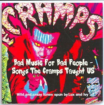 Cramps - Bad Music For Bad People (CD)