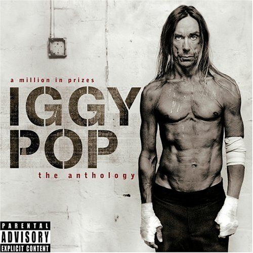 Iggy Pop - A Million in Prizes: The Anthology (CD)