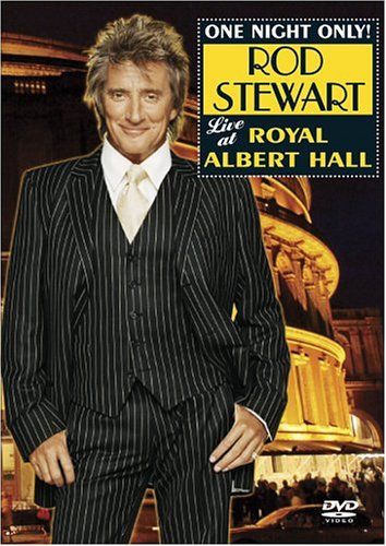Stewart Rod - One Night Only! Live At The Royal Albert Hall (DVD)