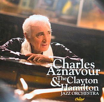 Charles Aznavour &amp; the Clayton Hamilt - (Import CD)