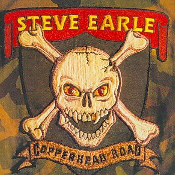 Steve Earle - Copperhead Road (Rarities Edition) (CD)