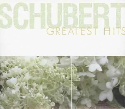 Schubert Greatest Hits - (Import CD)