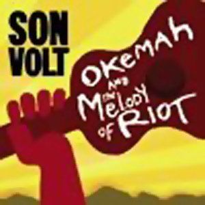 Volt Son - Okemah &amp; The Melody Of Riot (CD)