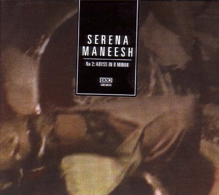 Serena Maneesh - Sm2 Abyss in B Minor (CD)