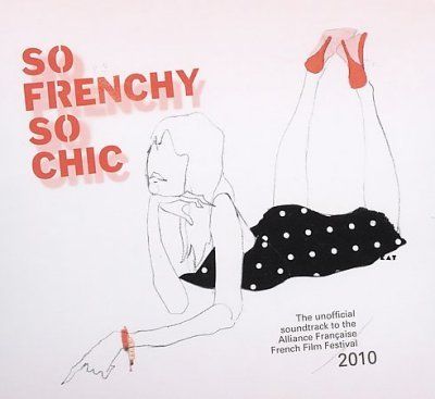 So Frenchy So Chic 2010 - (Import CD)