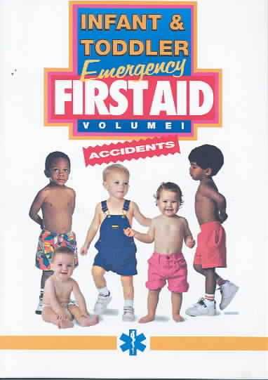 Infant &amp; Toddler Emergency First Aid Volume 1: Accidents - (Region 1 Import DVD)