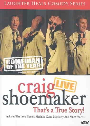 Craig Shoemaker Live: That's a True Story! - (Region 1 Import DVD)
