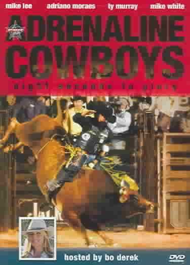Adrenaline Cowboys Eight Seconds To Glory - (Region 1 Import DVD)
