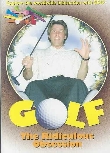 Golf:Ridiculous Obsession - (Region 1 Import DVD)