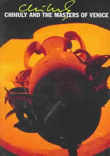 Chihuly and the Masters of Venice - (Region 1 Import DVD)
