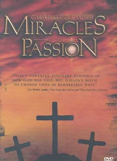 Changed Lives Miracles of the Passion - (Region 1 Import DVD)