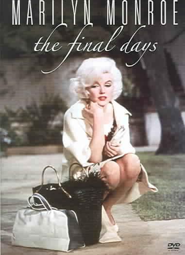 Marilyn Monroe:Final Days - (Region 1 Import DVD)