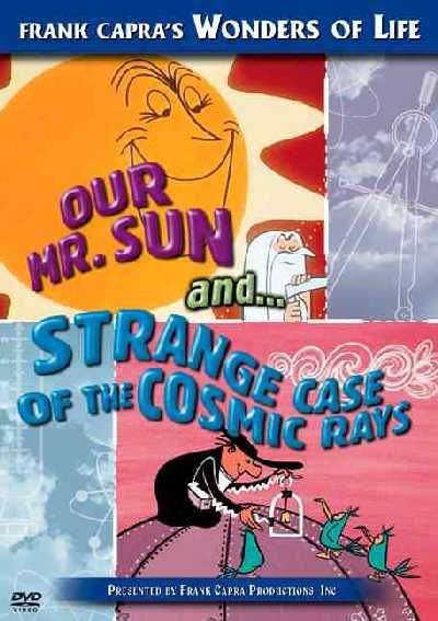 Our Mr. Sun/Strange Case of Cosmic - (Region 1 Import DVD)