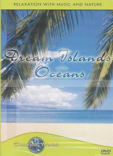 Tranquil World - Dream Islands - (Region 1 Import DVD)