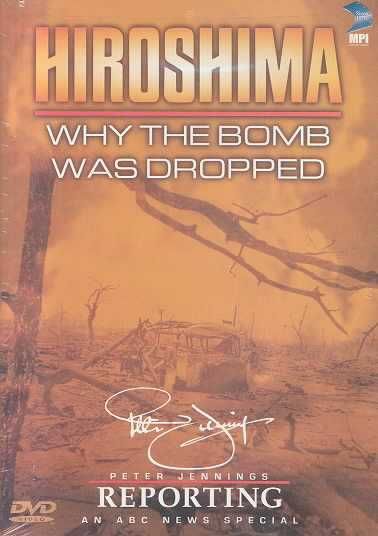 Hiroshima Why the Bomb Was Dropped - (Region 1 Import DVD)