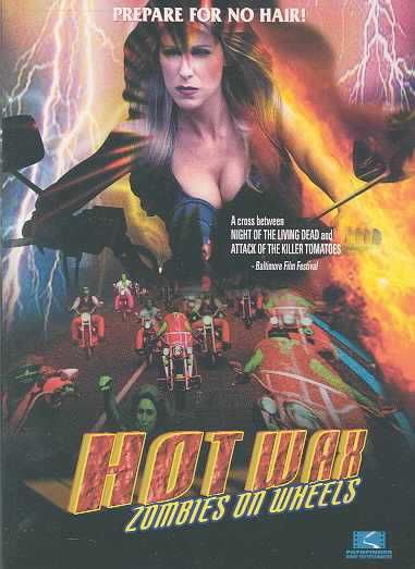 Hot Wax Zombies on Wheels - (Region 1 Import DVD)