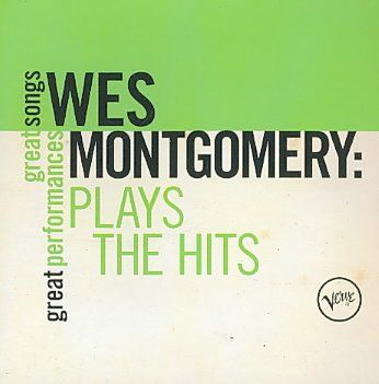 Tbc / Wes Montgomery - Plays The Hits (CD)