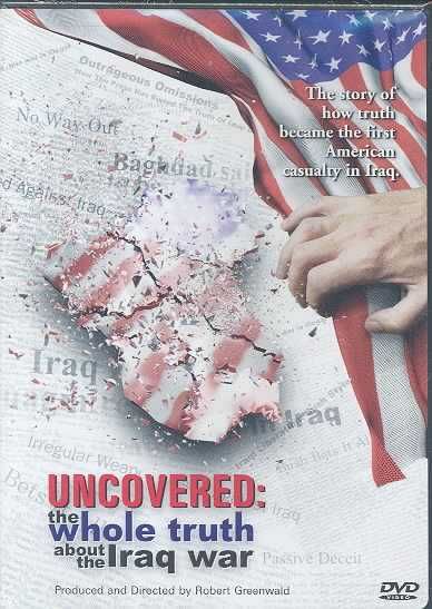 Uncovered:Whole Truth About Iraq War - (Region 1 Import DVD)
