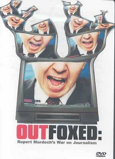 Outfoxed: Rupert Murdoch's War On News - (Region 1 Import DVD)