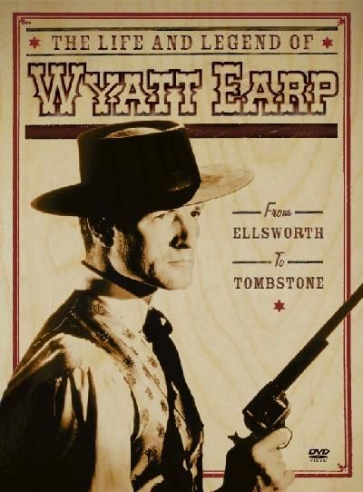 Life And Legend Of Wyatt Earp: From Ellsworth To Tombstone - (Region 1 Import DVD)