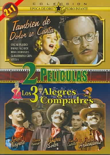 Los 3 Alegres Compadres/Tambien De Dolor Se Canta - (Region 1 Import DVD)