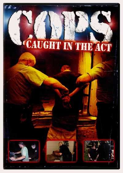 Cops:Caught in the Act - (Region 1 Import DVD)