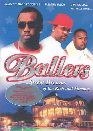 Ballers: Street Dreams Of The Rich And Famous - (Region 1 Import DVD)