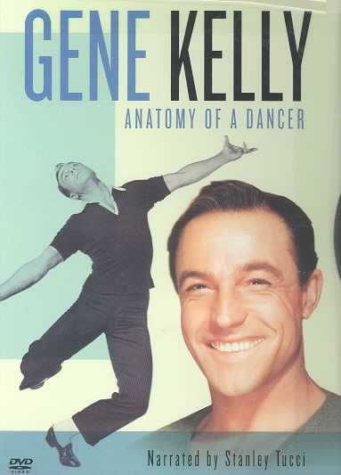 Gene Kelly - Anatomy of a Dancer - (Region 1 Import DVD)