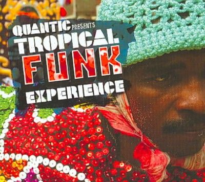 Quantic Presents:Tropical Funk Experi - (Import CD)