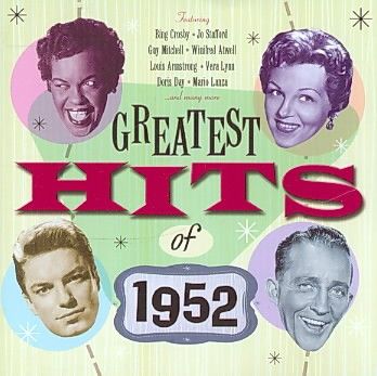 Greatest Hits of 1952 - (Import CD)