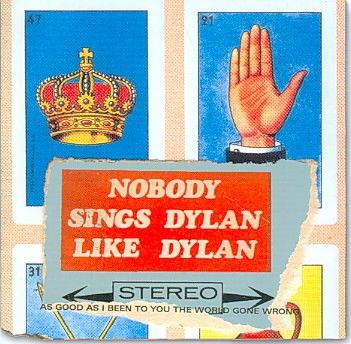 Nobody Sings Dylan Like Dylan - (Import CD)