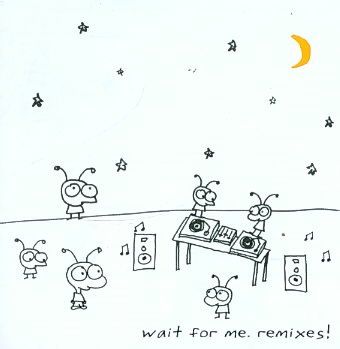 Wait for Me Remixes - (Import CD)