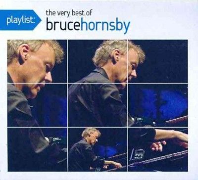 Playlist: The Very Best Of Bruce Hornsby (CD)