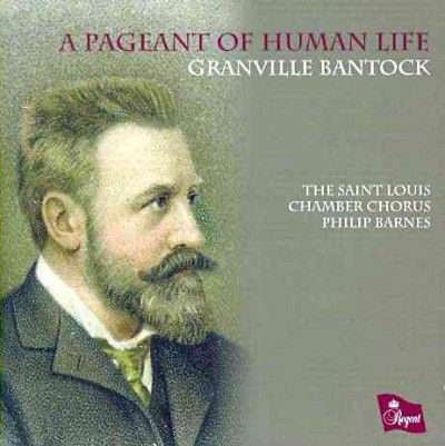 Bantock:Pageant of Human Life - (Import CD)