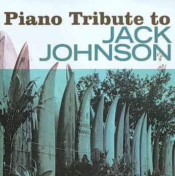 Piano Tribute to Jack Johnson - (Import CD)