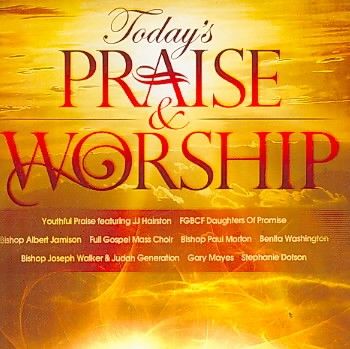 Today's Praise &amp; Worship - (Import CD)