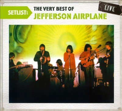 Setlist: The Very Best Of Jefferson Airplane (CD)