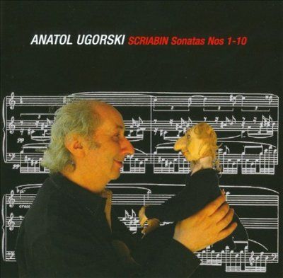 Anatol Ugorski: Scriabin Sonatas Nos 1-10 (CD / Album)