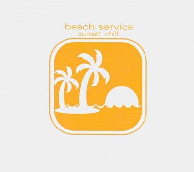Beach Service:Sunset Chill - (Import CD)