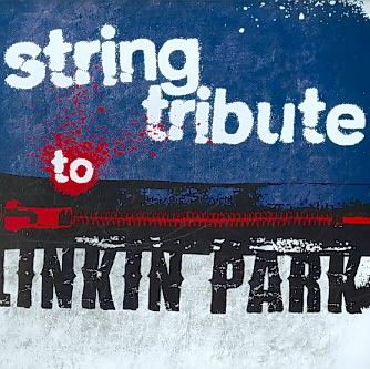 String Tribute to Linkin Park - (Import CD)