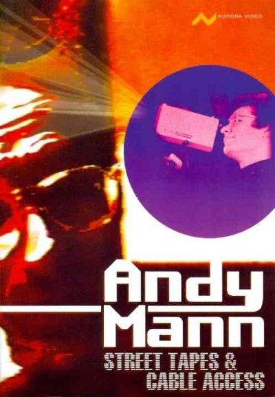Andy Mann:Street Tapes &amp; Cable Access - (Region 1 Import DVD)