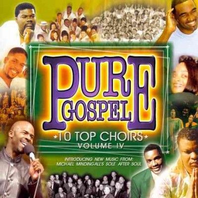 Pure Gospel:10 Top Choirs Volume IV - (Import CD)