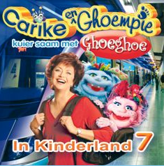 Carike En Ghoempie In Kinderland 7 (CD)