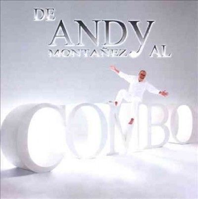 De Andy Montanez Al Combo - (Import CD)