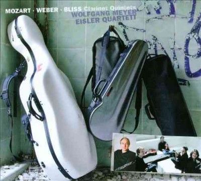 Mozart/Weber/Bliss: Clarinet Quintets (CD / Album)