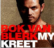 Bok Van Blerk - My Kreet (CD)