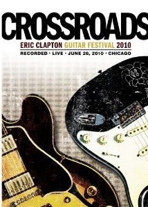 Crossroads Guitar Festival (DVD)