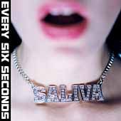 Saliva - Every Six Seconds (CD)