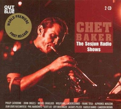 Chet Baker:Sesjun Radio Shows - (Import CD)